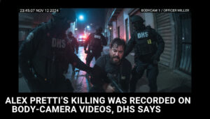 DHS Confirms Body-Camera Footage